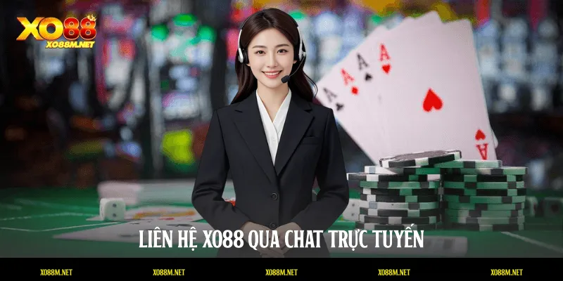 Liên Hệ XO88 - Dịch Vụ Hỗ Trợ Khách Hàng Chuyên Nghiệp 24/7 Liên hệ XO88 qua chat trực tuyến
