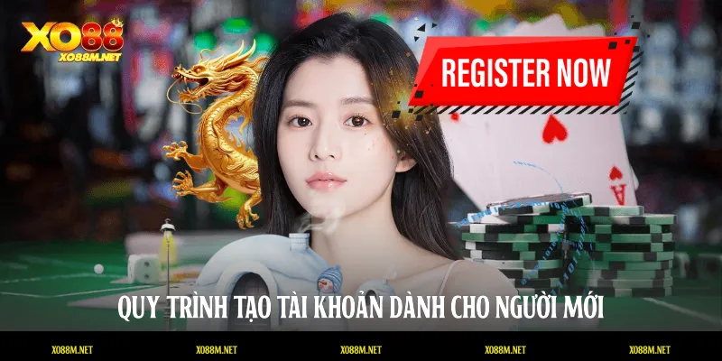 Đăng Ký XO88 Nhanh Chóng Và An Toàn Cho Người Chơi Quy trình tạo tài khoản dành cho người mới